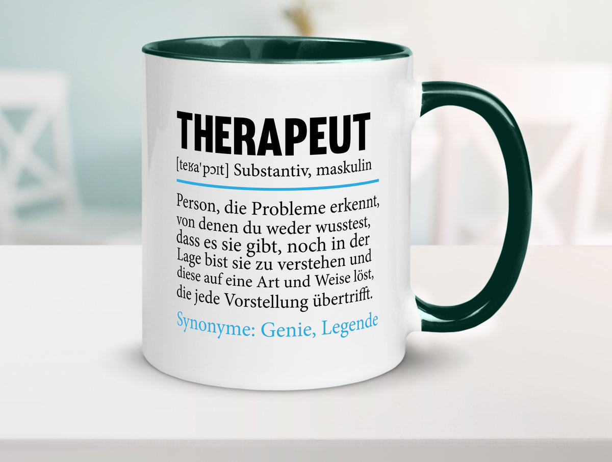 Therapeut | Psychotherapie Therapie Beruf lustig Humor Arbeit Kollegen Büro Tasse