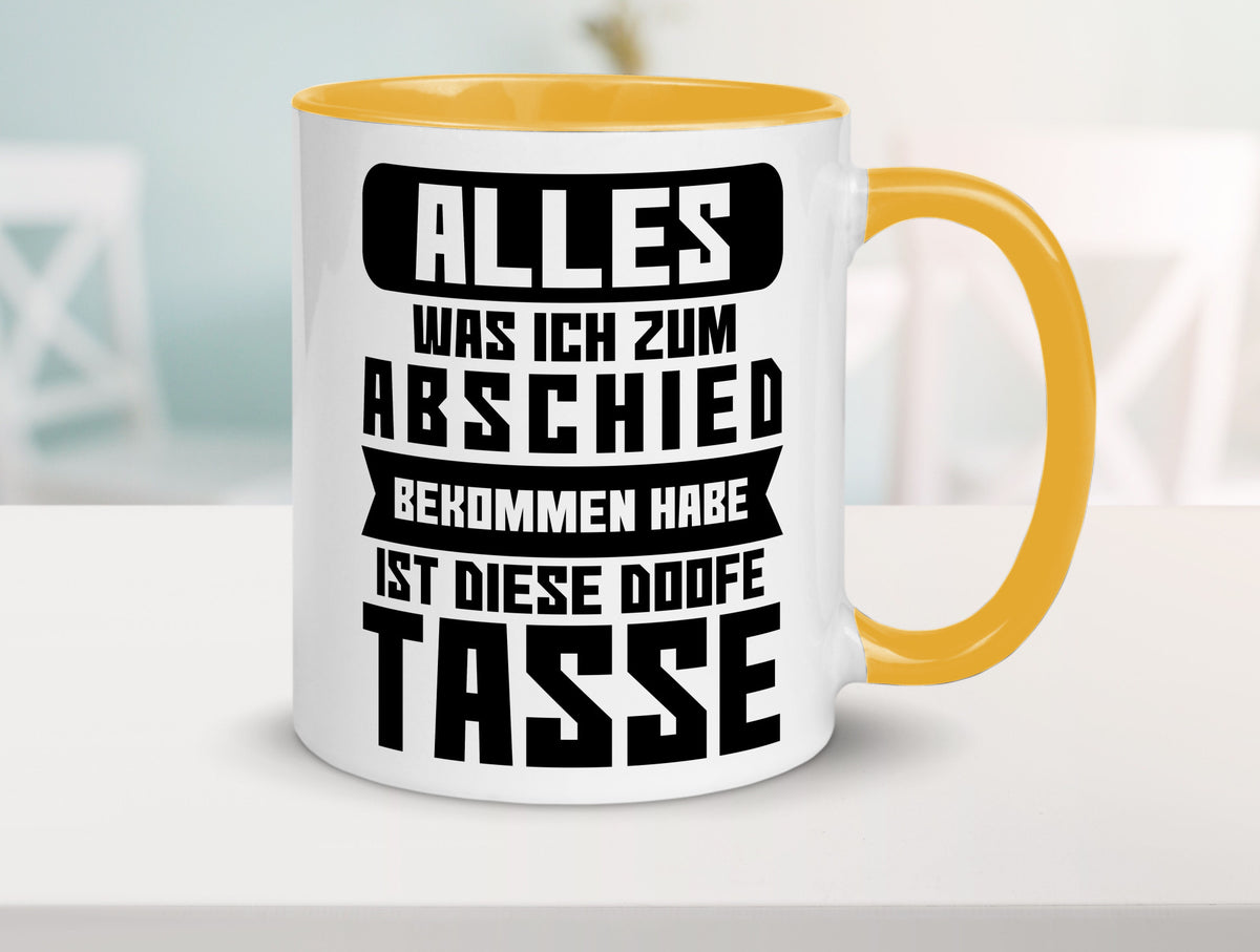 Zum Abschied | Kollegen Jobwechsel Büro Abschluss Geschenk Arbeit lustiger Tasse