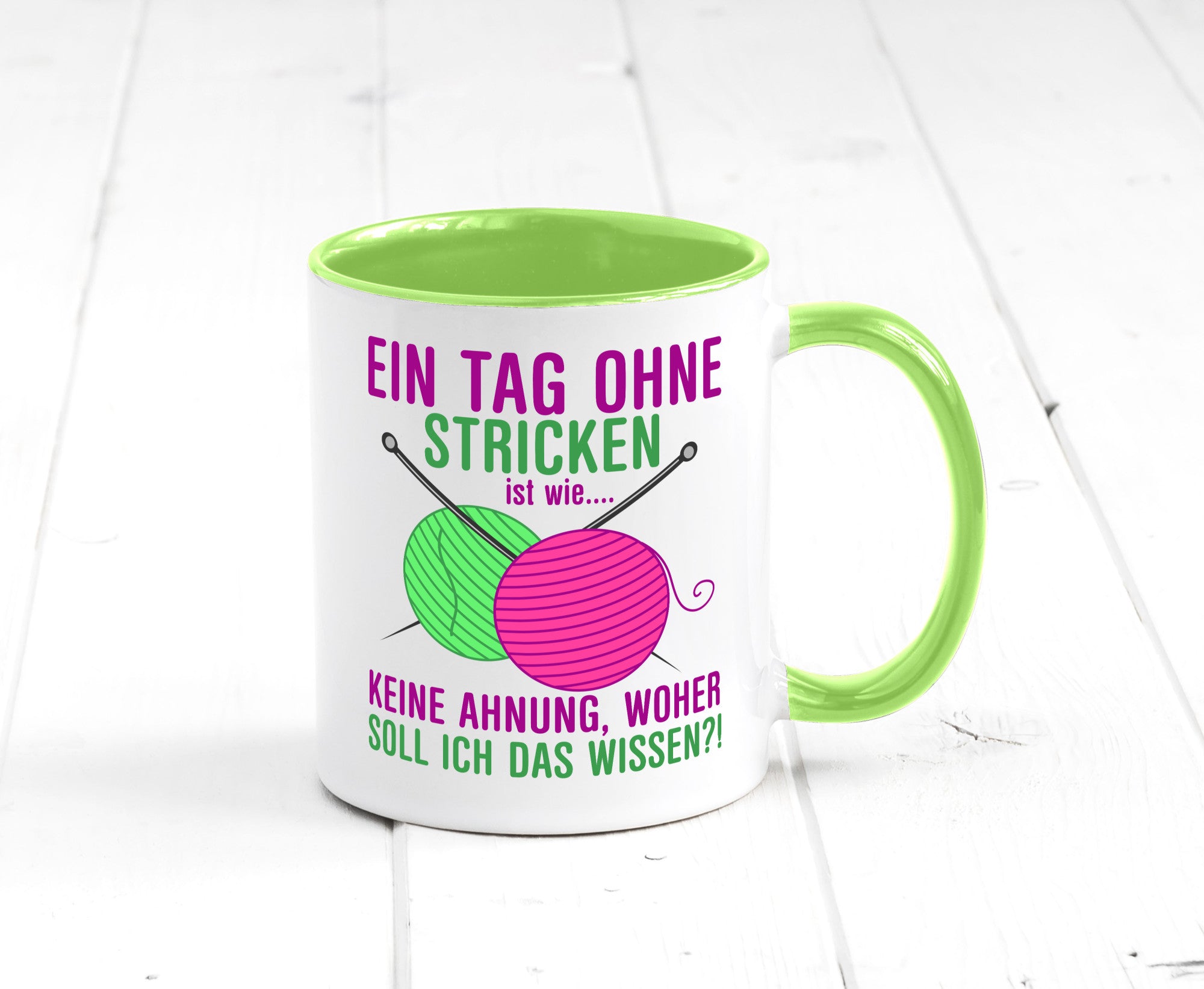 Ein Tag ohne Stricken | Strickzubehör Hobbystrickerin Geschenk Humor