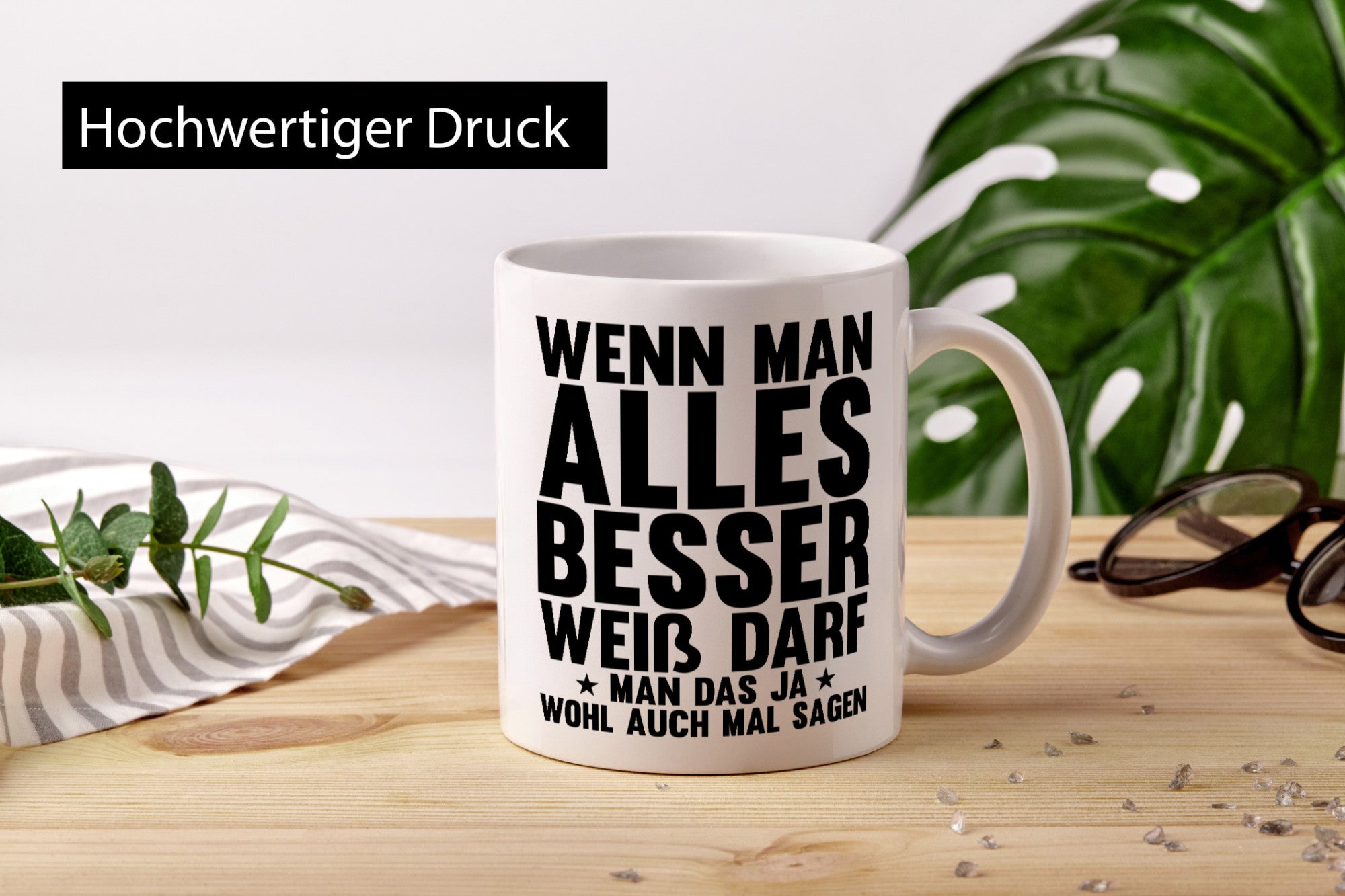 Sagen wenn man es besser weiß | Rechthaber Besserwisser lustiger Spruch