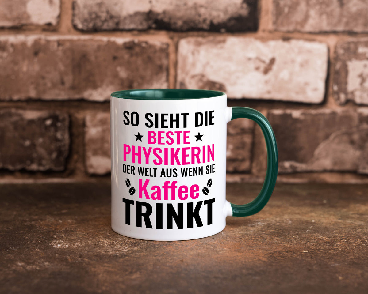 Kaffee trinkt: Physikerin | Physik Geschenk Humor Geschenkidee lustiger Spruch Tasse