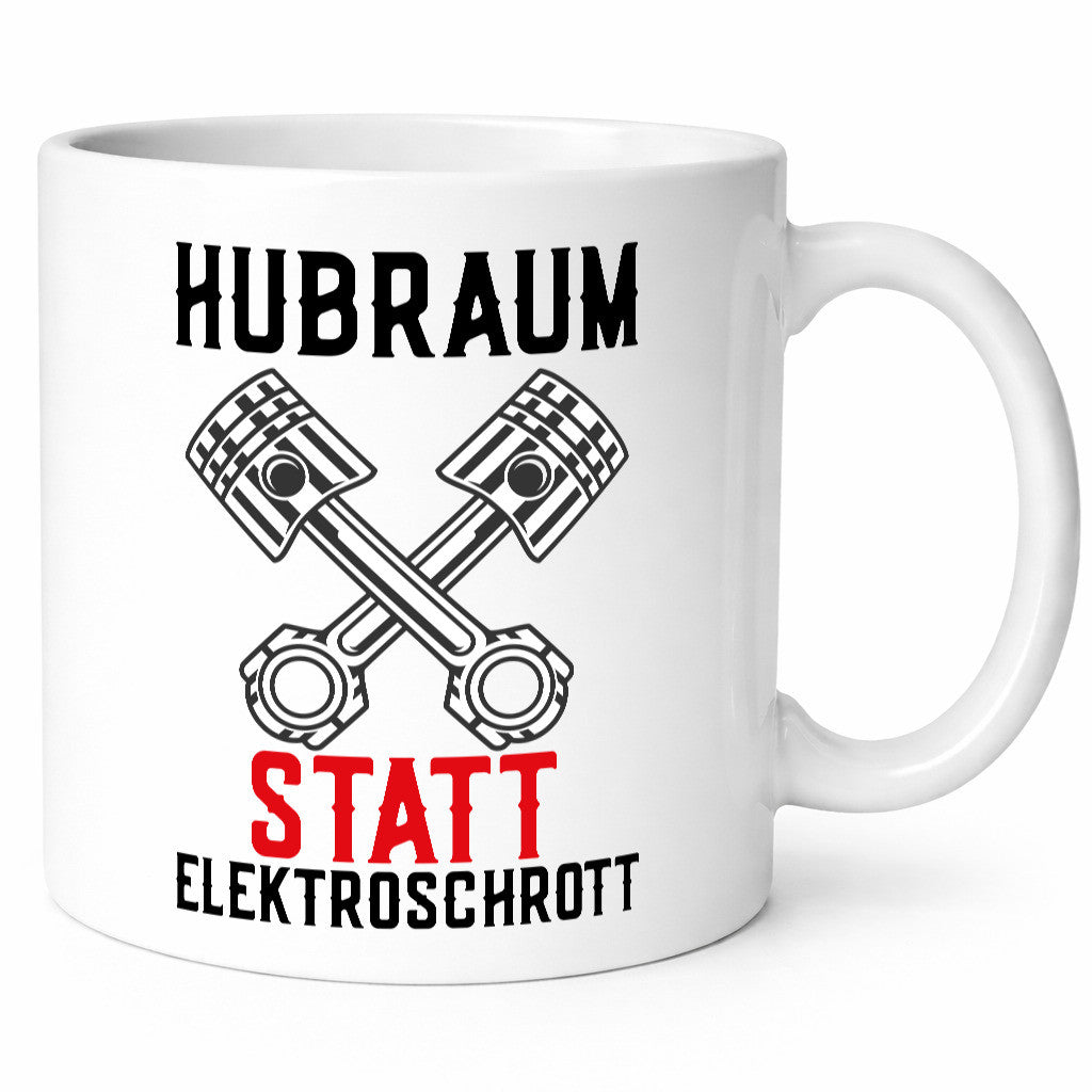 Hubraum statt Elektroschrott | Autofan Verbrennungsmotor Geschenk Humor