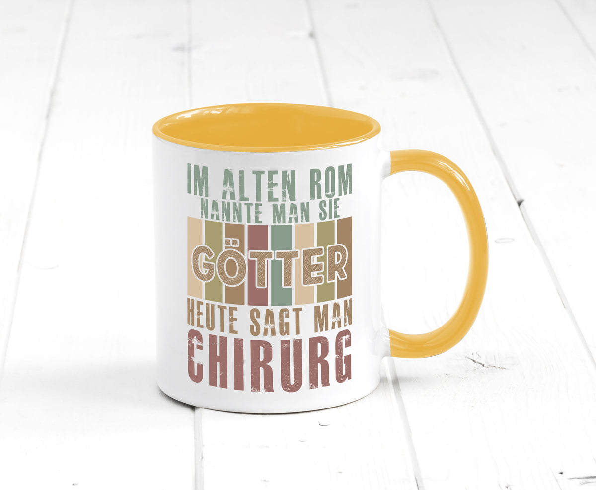 Heute sagt man: Chirurg | Medizin Chirurgie Geschenkidee Humor Tasse