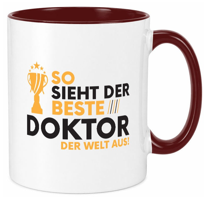 Der Weltbeste Doktor | Doktorand Doktortitel lustiger Spruch Geschenk Humor Tasse