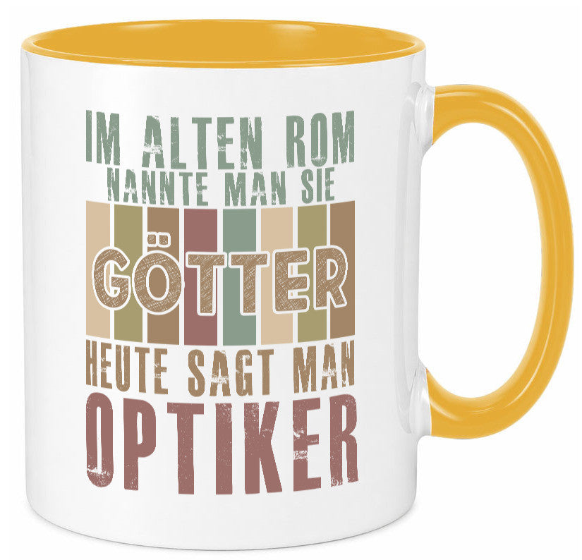 Heute sagt man: Optiker | Augenoptiker Geschenkidee Humor Tasse