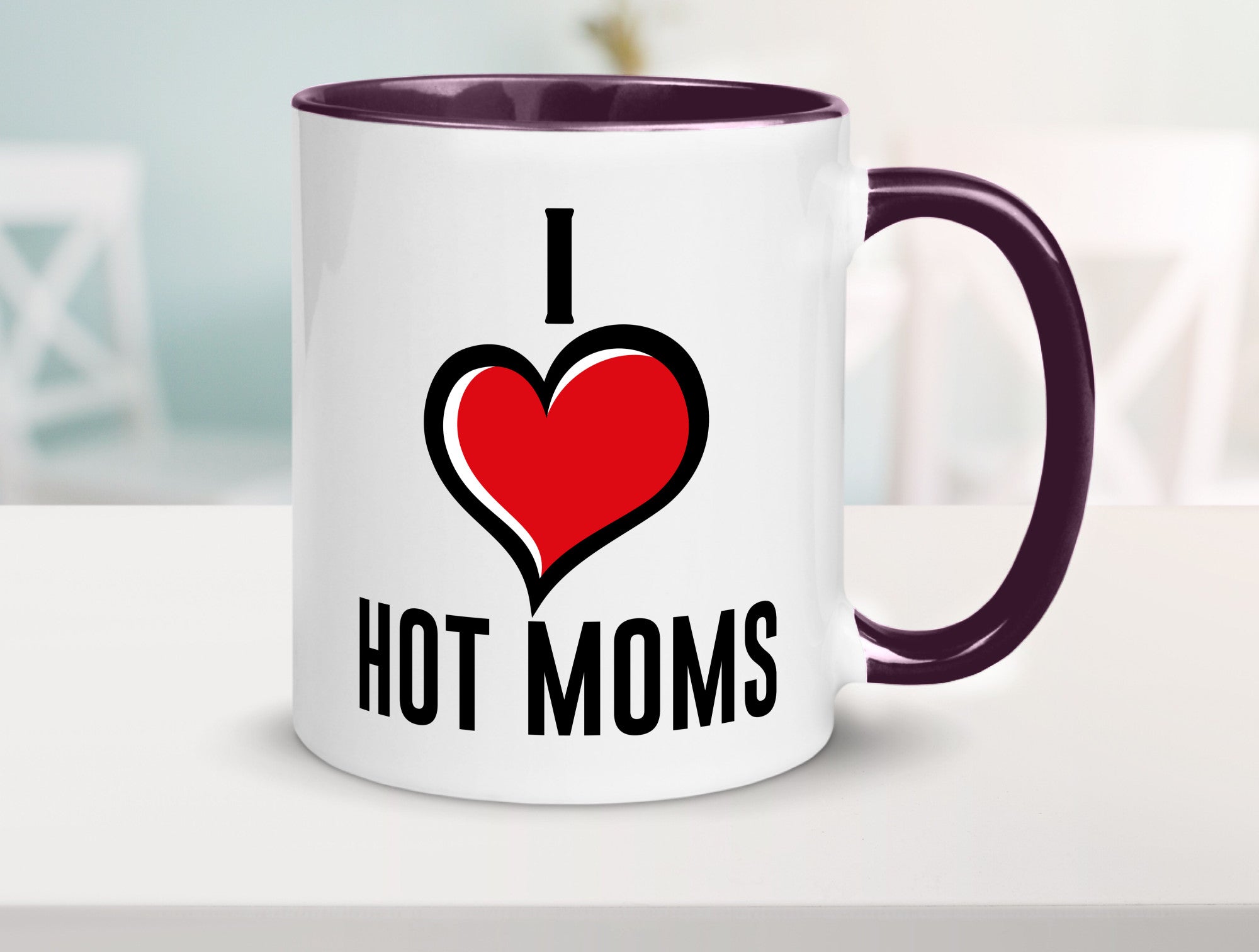 I love hot Moms | Frauen Liebe mamas lustiger Spruch Geschenk Familie