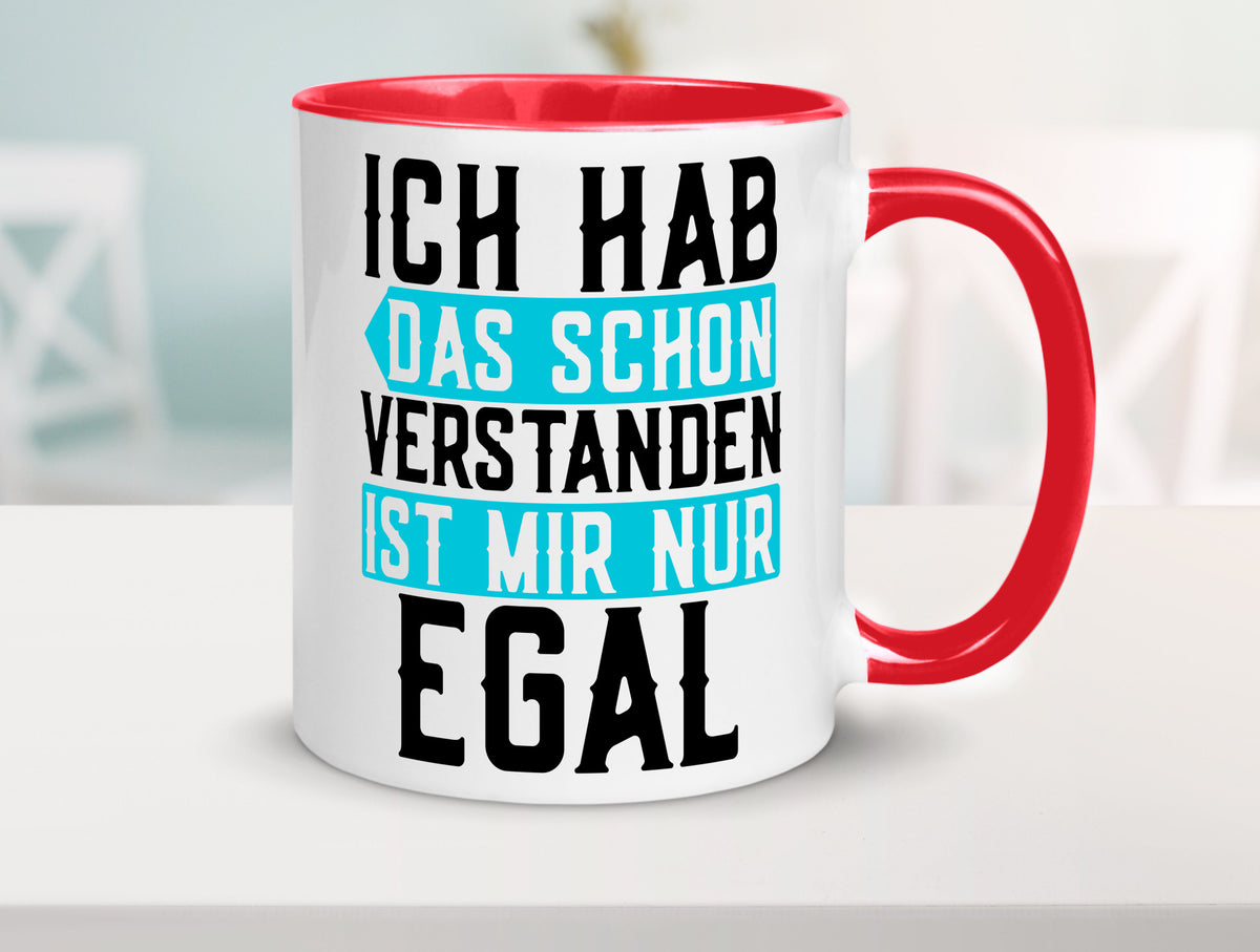 Ist mir egal | Protest Teenager Humor Spruch Büro lustig Arbeit Kollegen Tasse