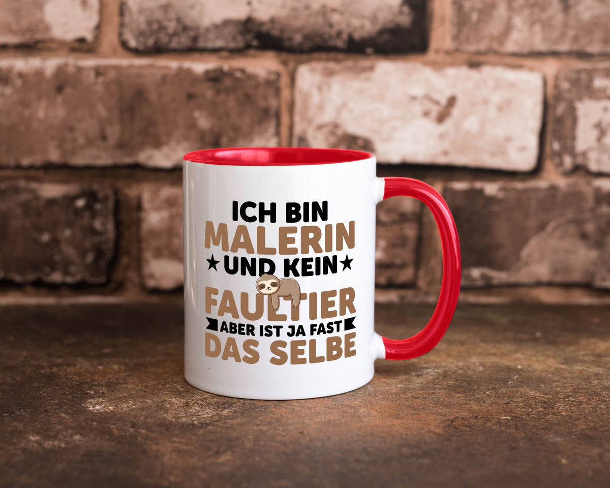 Ich bin kein Faultier: Malerin | Malerinnen v2 Geschenk Tierliebhaber Humor Tasse