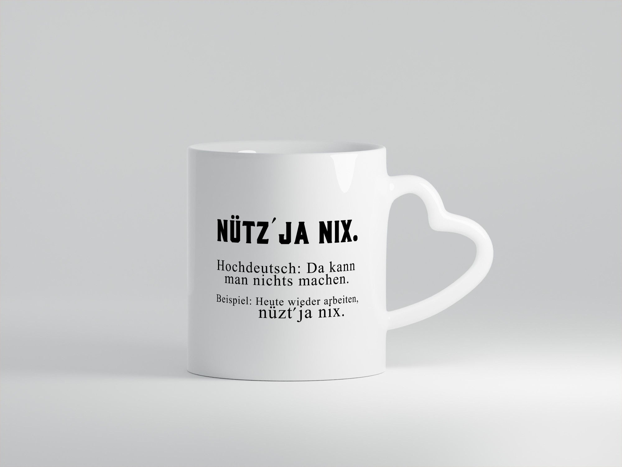 Nützt ja nix | Hochdeutsch Typisch Bremisch Job Büro Humor Arbeit Kollegen