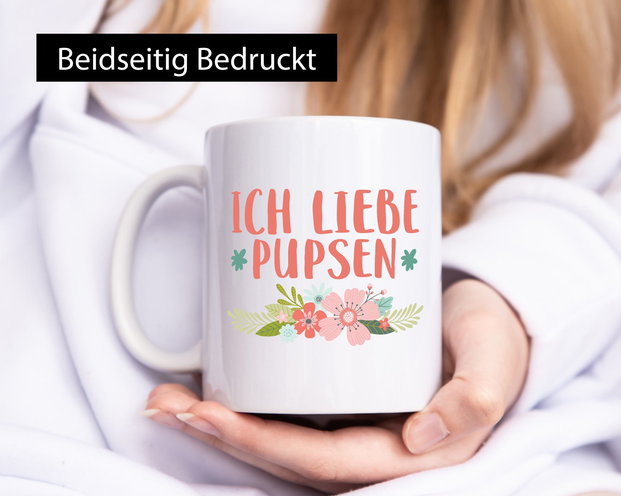 Ich liebe pupsen | Frauen Tasse Mädchen Blumen Humor Geschenkidee