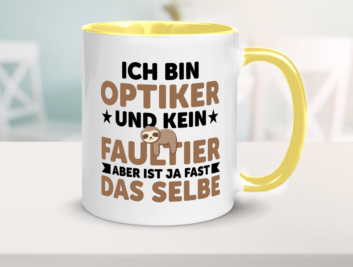 Ich bin kein Faultier: Optiker | Augenoptiker v2 lustiger Spruch Geschenk Tasse