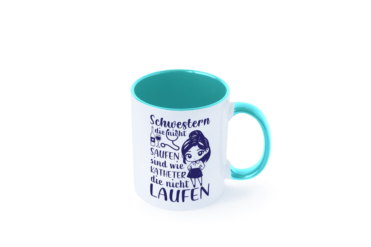 Schwestern die nicht saufen | Krankenschwester Alkolhol Geschenkidee Humor Tasse