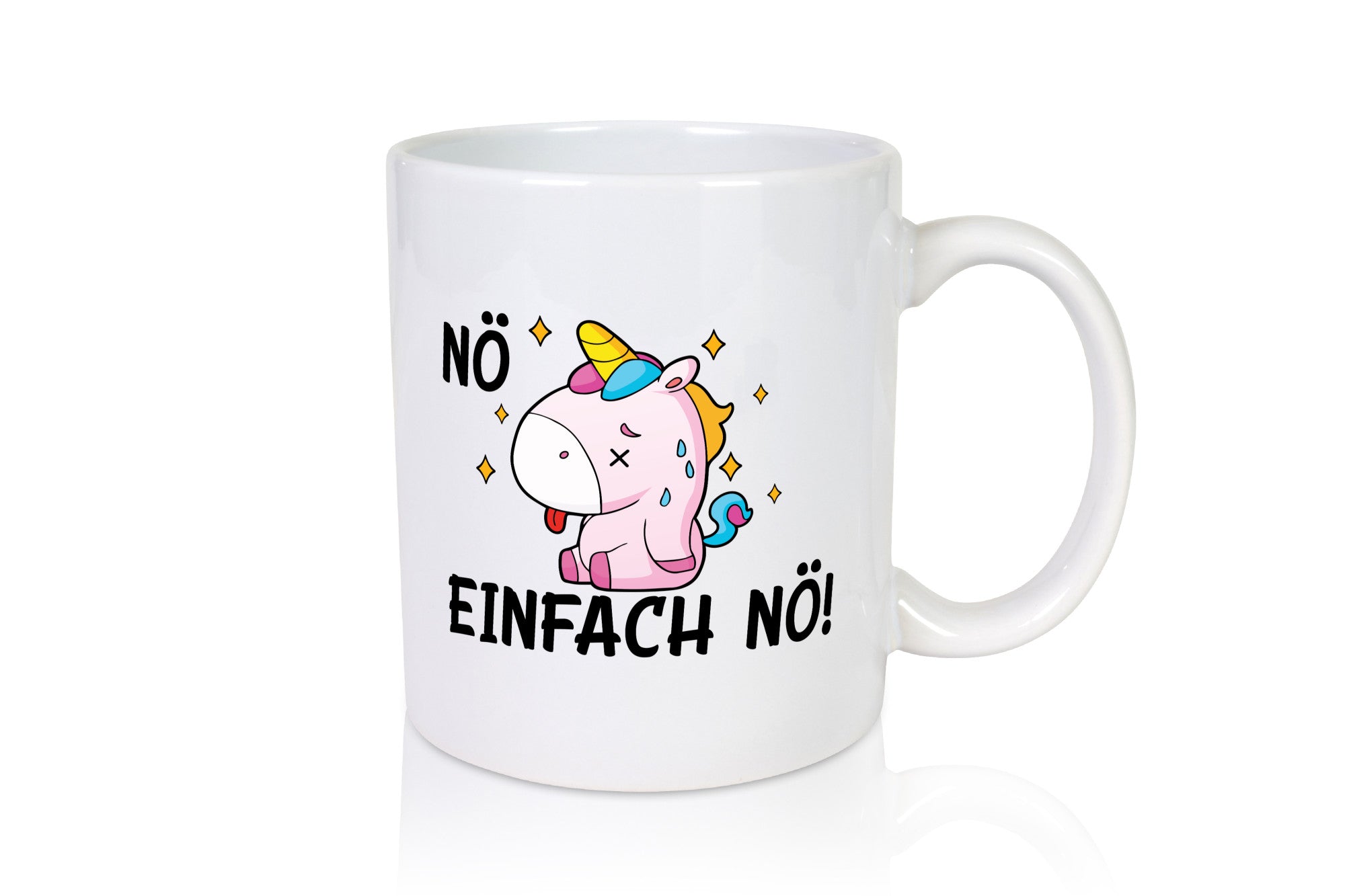 Nö einfach nö! | Einhorn Stures Humor Geschenkidee Tasse