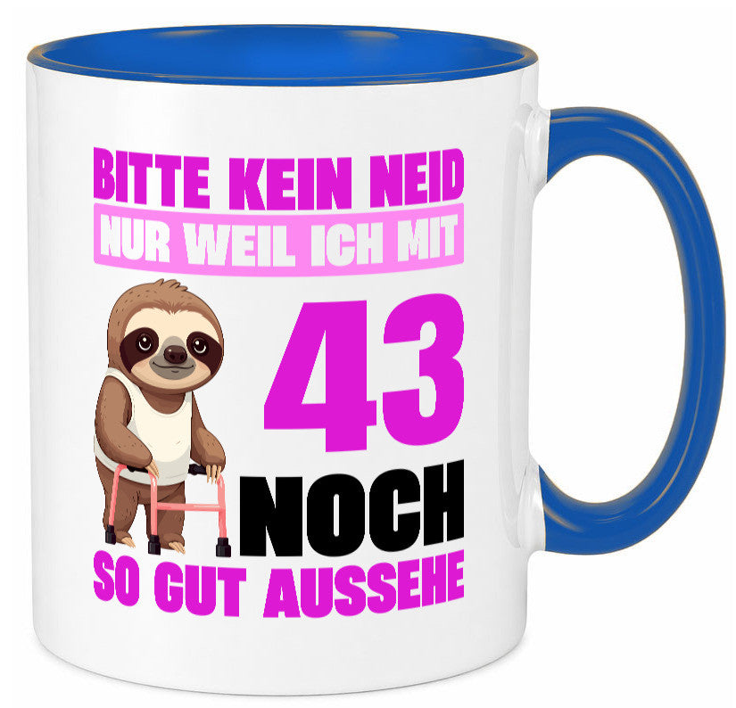 43. Geburtstag | Bitte kein neid Faultier 43 Jahre Geschenk Geschenkidee