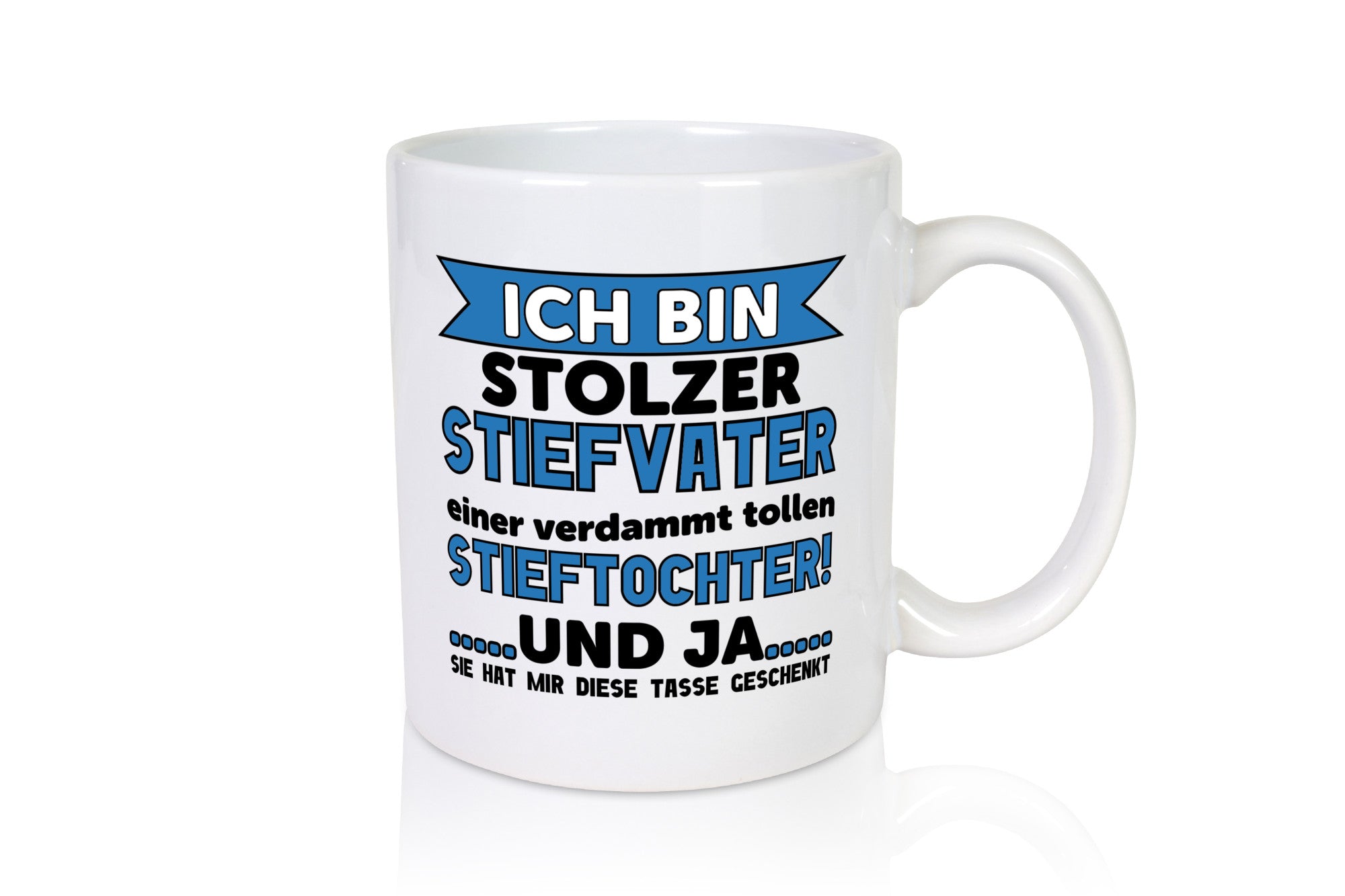 Stolzer Stiefvater | Vatertag Spruch Stieftochter lustiger Geschenk Familie