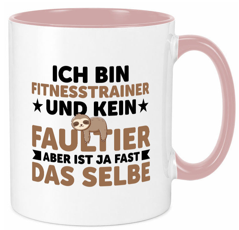 Ich bin kein Faultier: Fitnesstrainer | Personal Trainer lustig Tierliebhaber Tasse