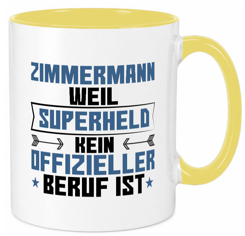 Superheld Zimmermann | Handwerker Holzbau Geschenk Humor Geschenkidee lustiger Tasse