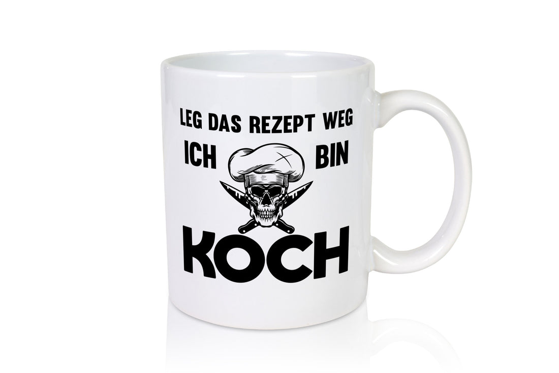 Leg das Rezept weg ich bin Koch | Chef Kochen Geschenkidee Arbeit Kollegen Büro
