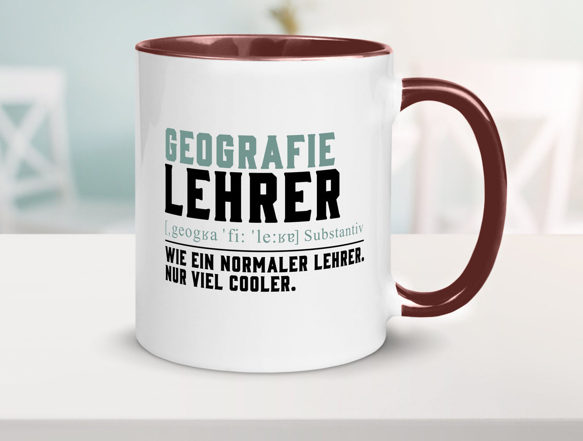 Geographielehrer | Lehrer Unterricht Lieblingslehrer lustiger Spruch Geschenk Tasse
