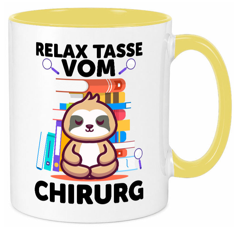 Relax Tasse: Chirurg | Medizin Chirurgie Geschenk Humor Geschenkidee lustiger