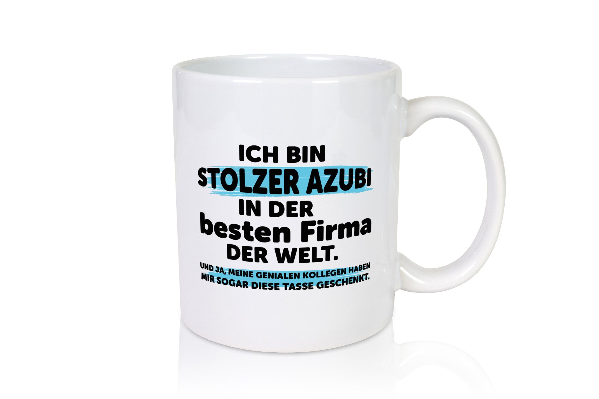 Stolzer Azubi | Ausbildungsbetrieb Auszubildender lustig Humor Geschenkidee