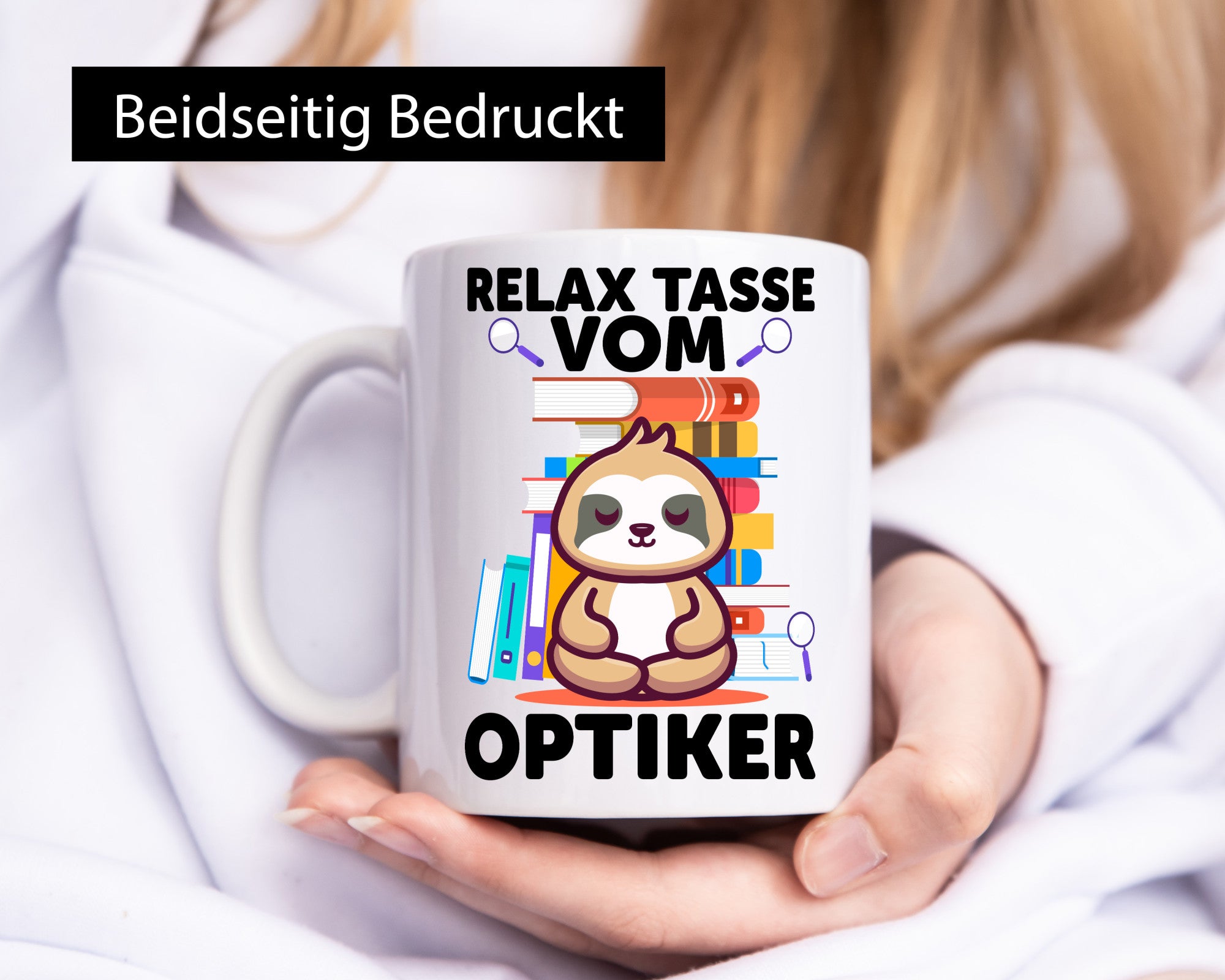 Relax Tasse: Optiker | Augenoptiker Humor Geschenkidee Tasse