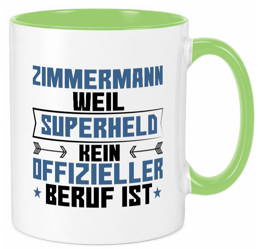 Superheld Zimmermann | Handwerker Holzbau Geschenk Humor Geschenkidee lustiger Tasse