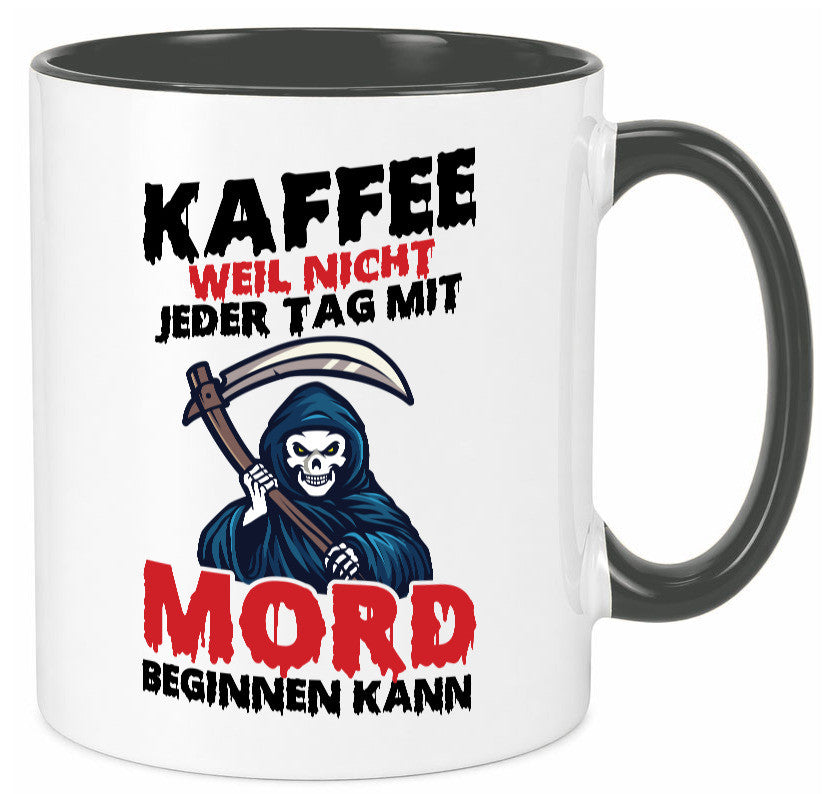 Nicht jeder Tag lustig Humor Geschenkidee Geschenk Tasse