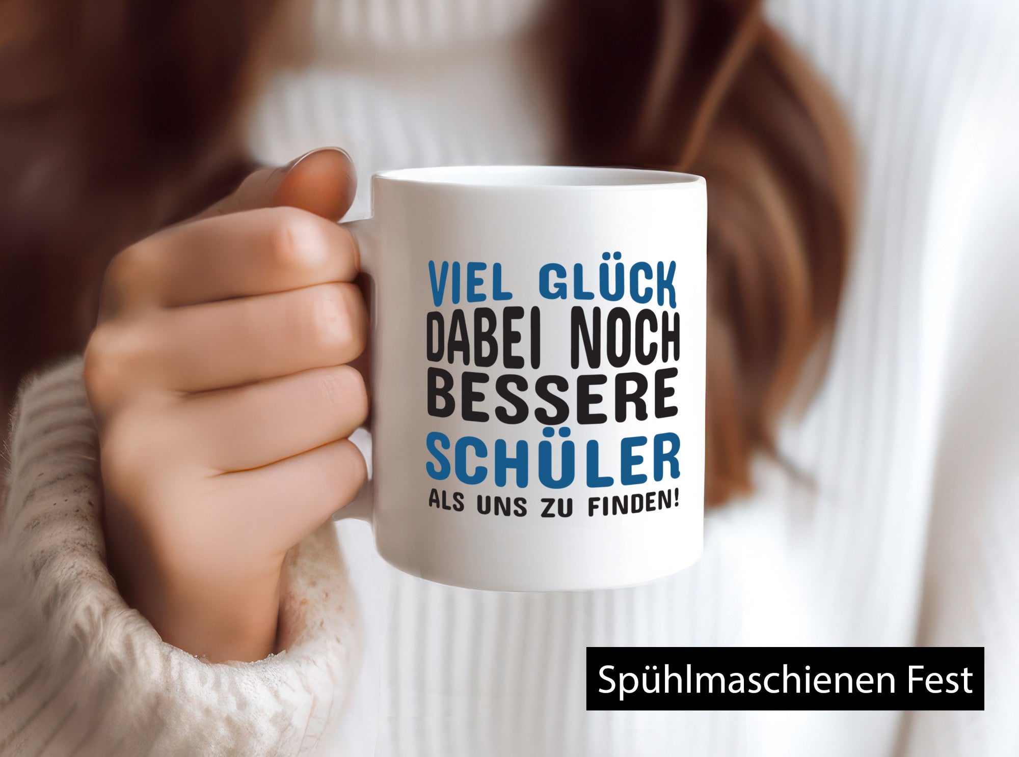 Bessere Schüler als uns | Lehrer Tasse Schule Humor Geschenkidee