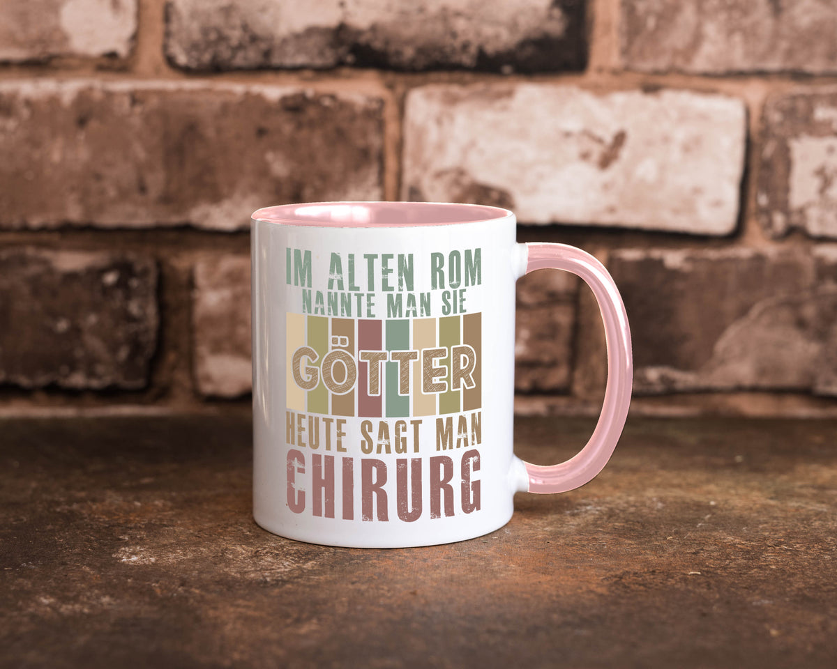Heute sagt man: Chirurg | Medizin Chirurgie Geschenkidee Humor Tasse