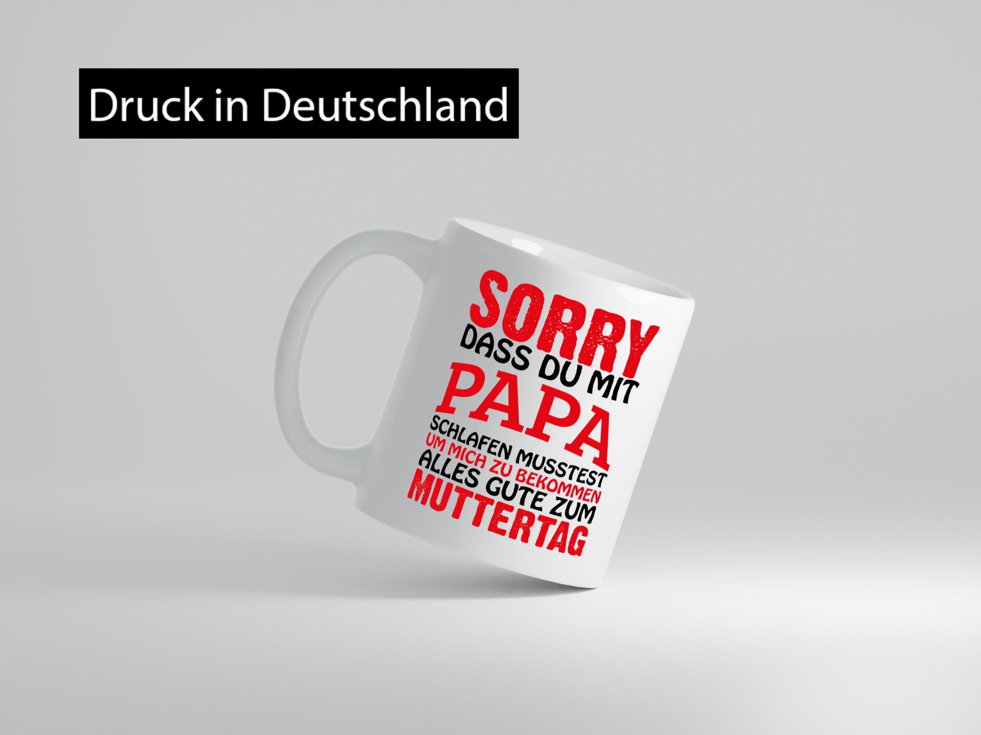Muttertags Tasse Geschenk Familie Geschenkidee lustiger Spruch
