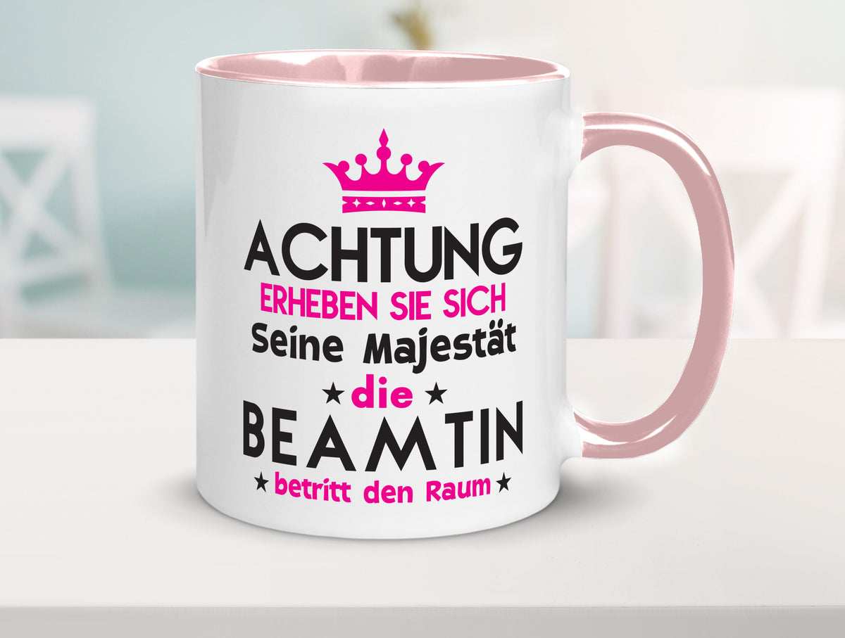 Seine Majestät Beamtin | Verbeamtung öffentlicher Dienst Geschenkidee Humor Tasse