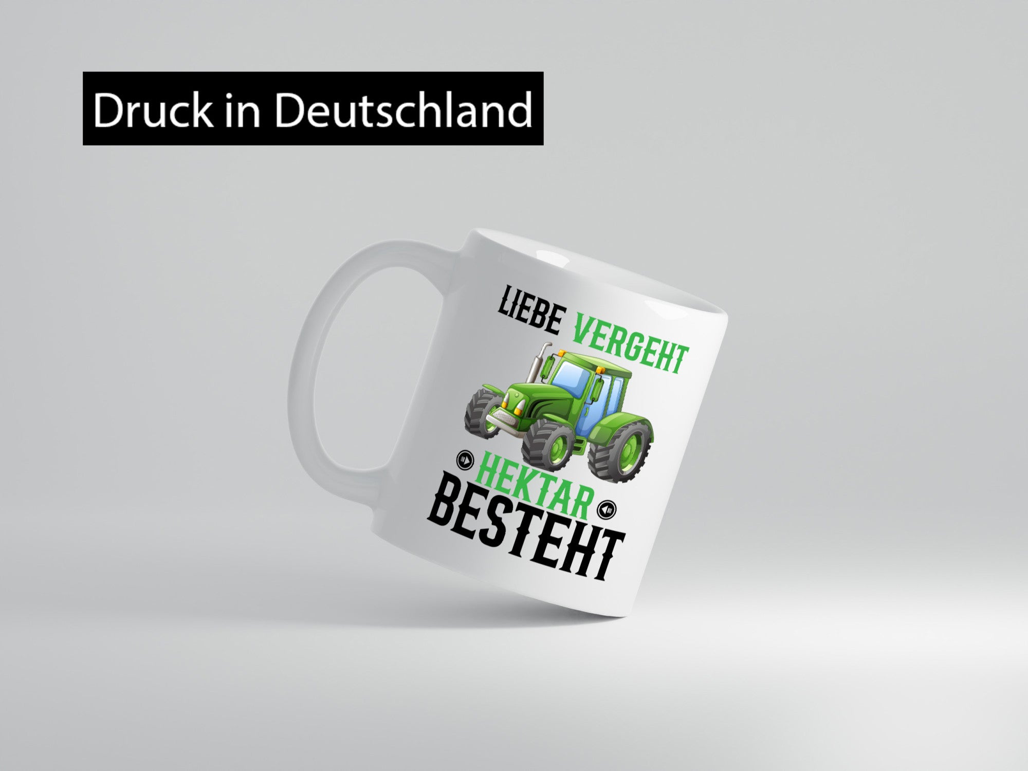 Liebe vergeht Hektar besteht | Traktor Bauer landwirt Humor Geschenkidee Tasse