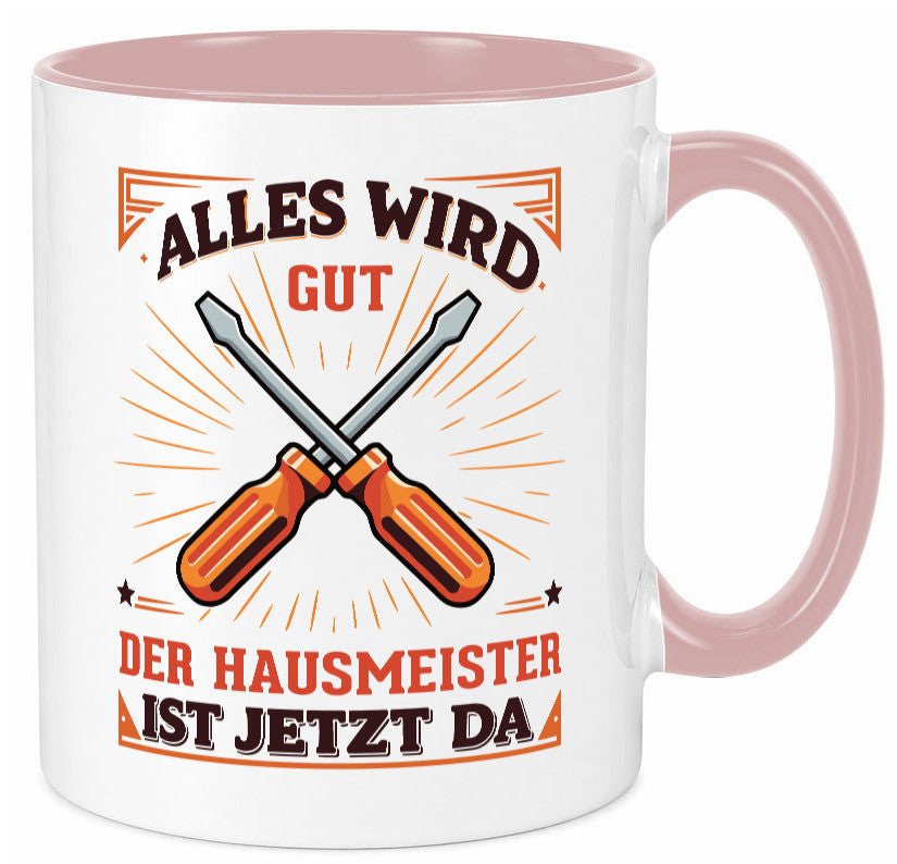 Hausmeister ist da | Facility Manager v2 Geschenk Humor Geschenkidee lustiger Tasse
