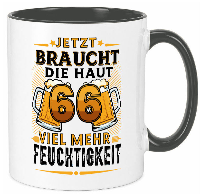 66 braucht die haut mehr Feuchtigkeit | 66. Geburtstag Humor Geschenkidee Tasse