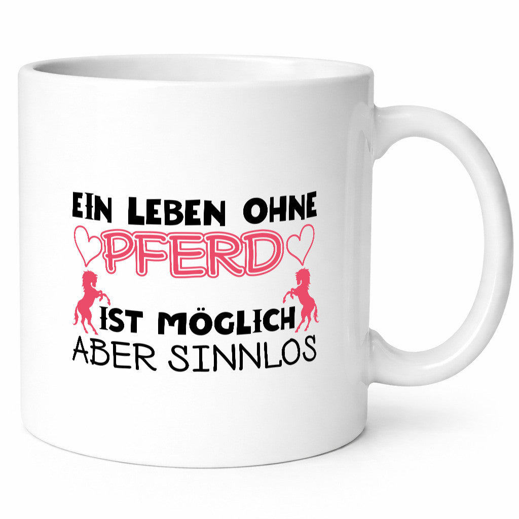 Leben ohne Pferd | Reiter Tasse Pferde Liebe Reiten lustiger Spruch Geschenk
