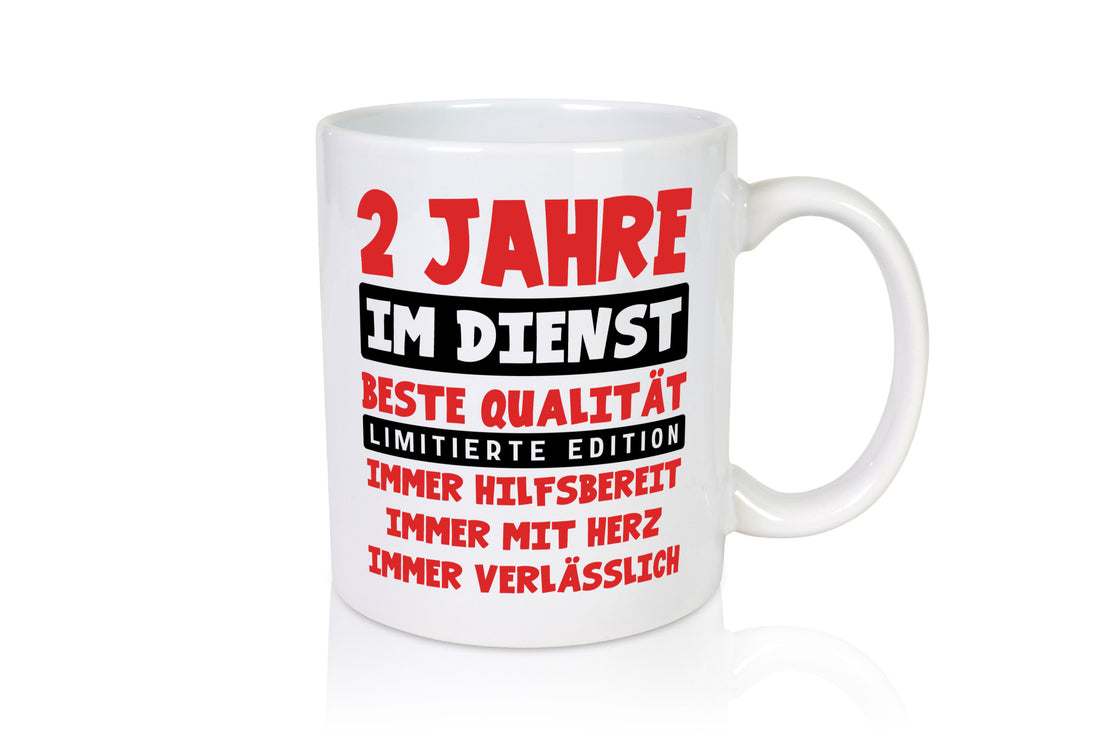 2 Jahre im Dienst | Jubiläum Arbeit v9 Humor Kollegen Büro Geschenkidee Tasse