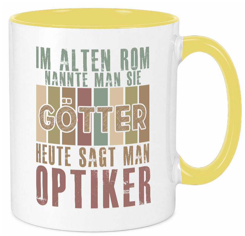 Heute sagt man: Optiker | Augenoptiker Geschenkidee Humor Tasse
