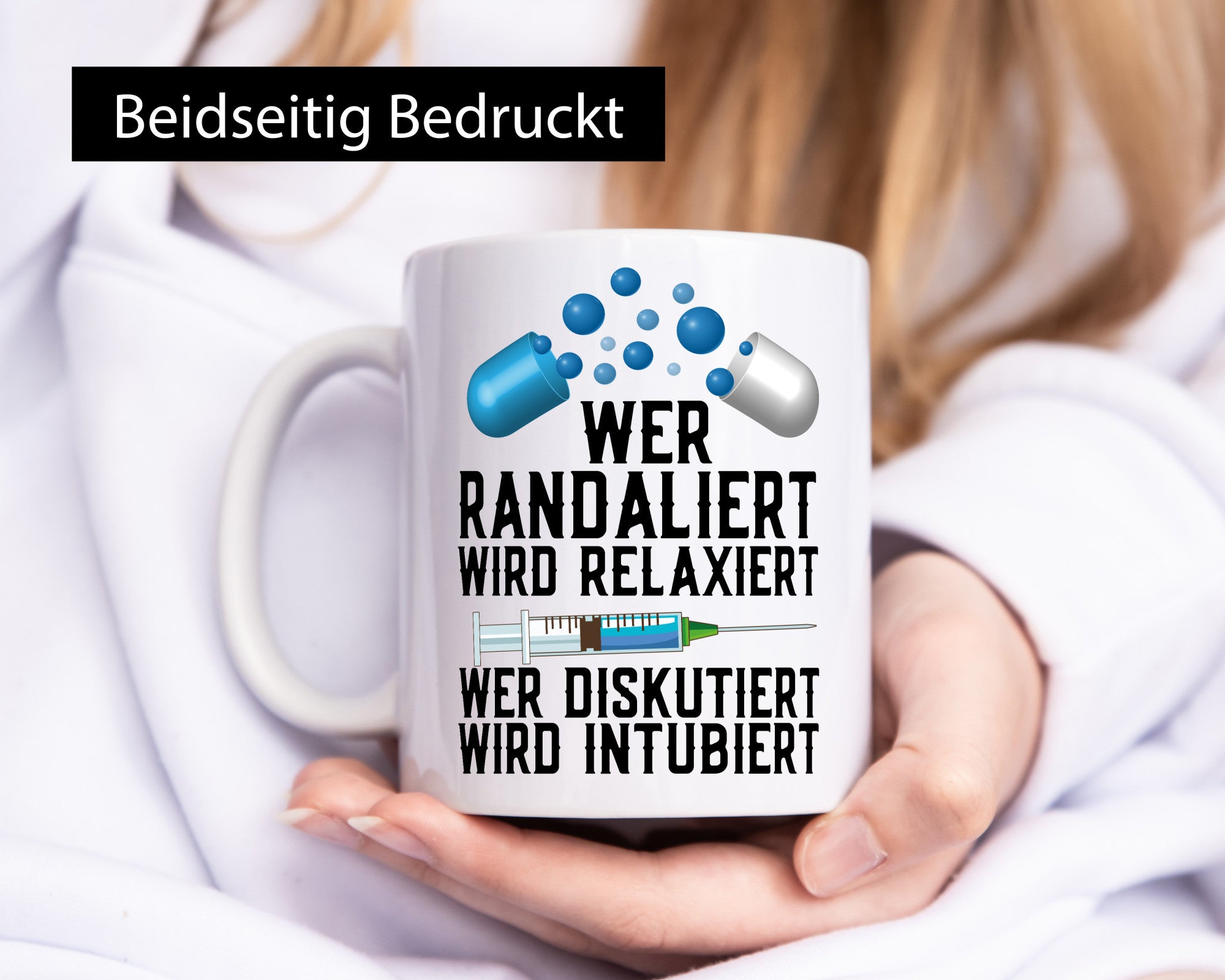 Wer randaliert wird relaxiert | Arzt Spritze Pillen lustiger Spruch Geschenk