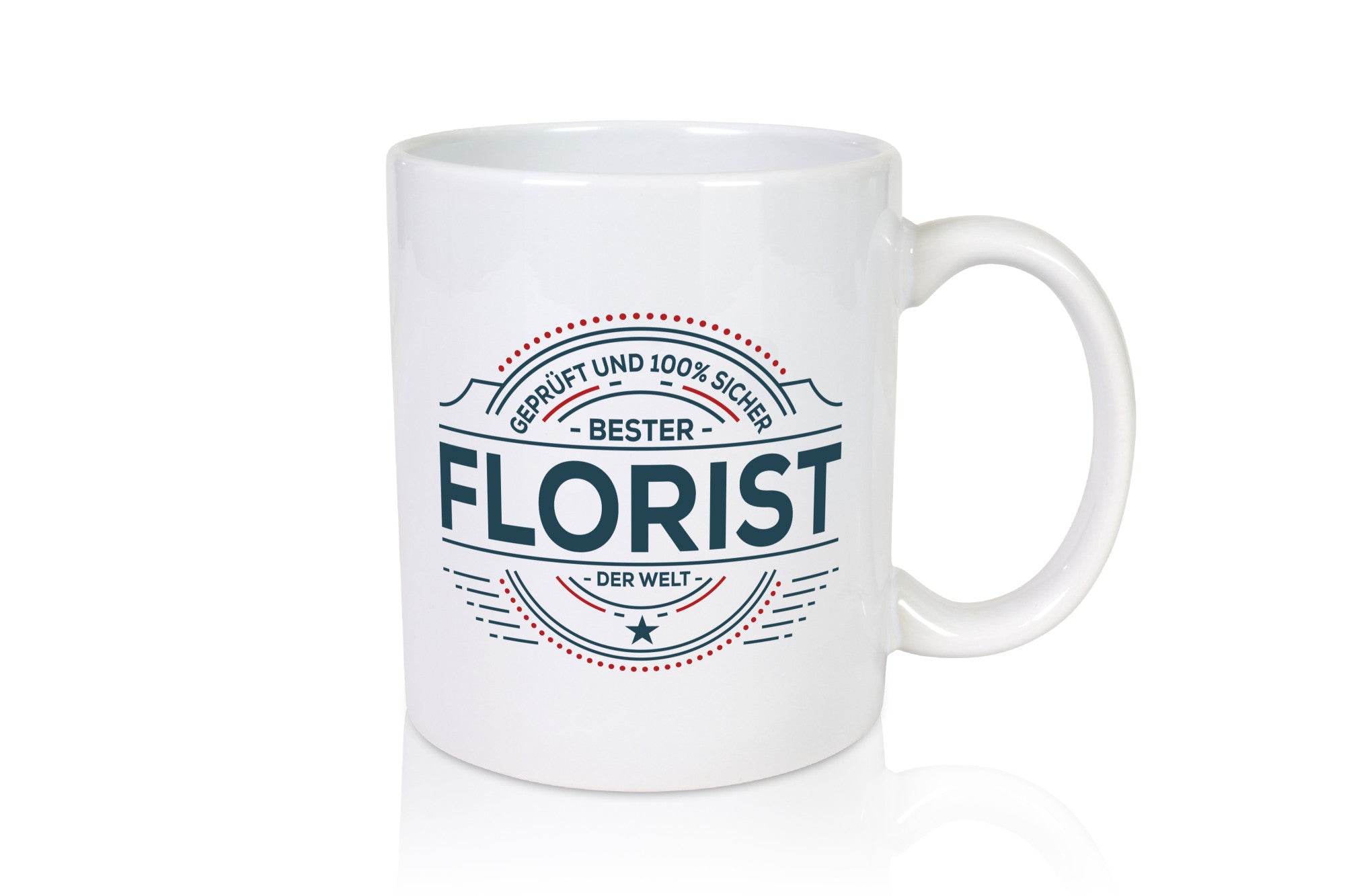 Geprüft und sicher: Florist | Blumen Verkäufer Geschenkidee Humor Tasse