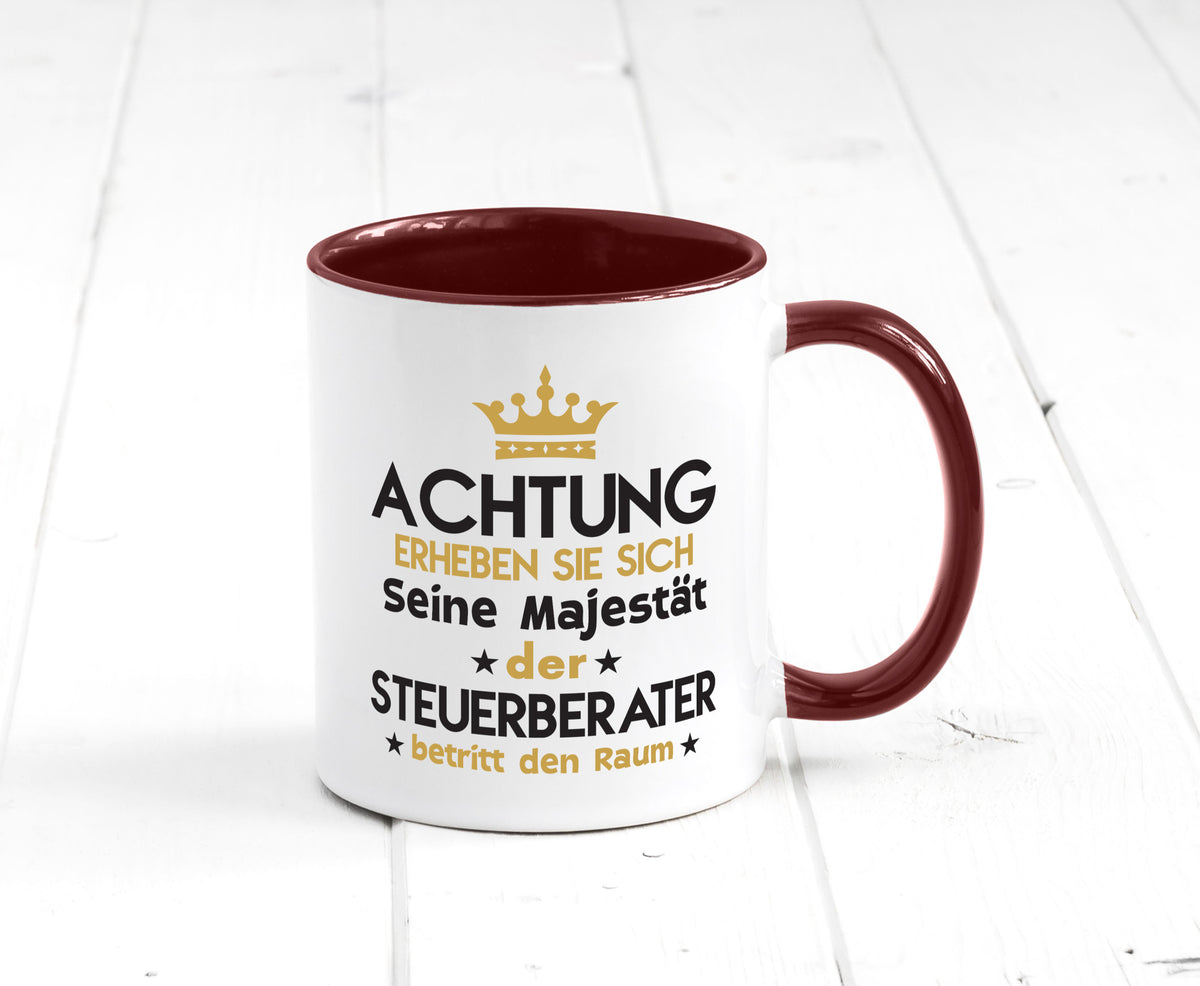 Seine Majestät Steuerberater | Steuern v2 Geschenk Humor Geschenkidee lustiger Tasse