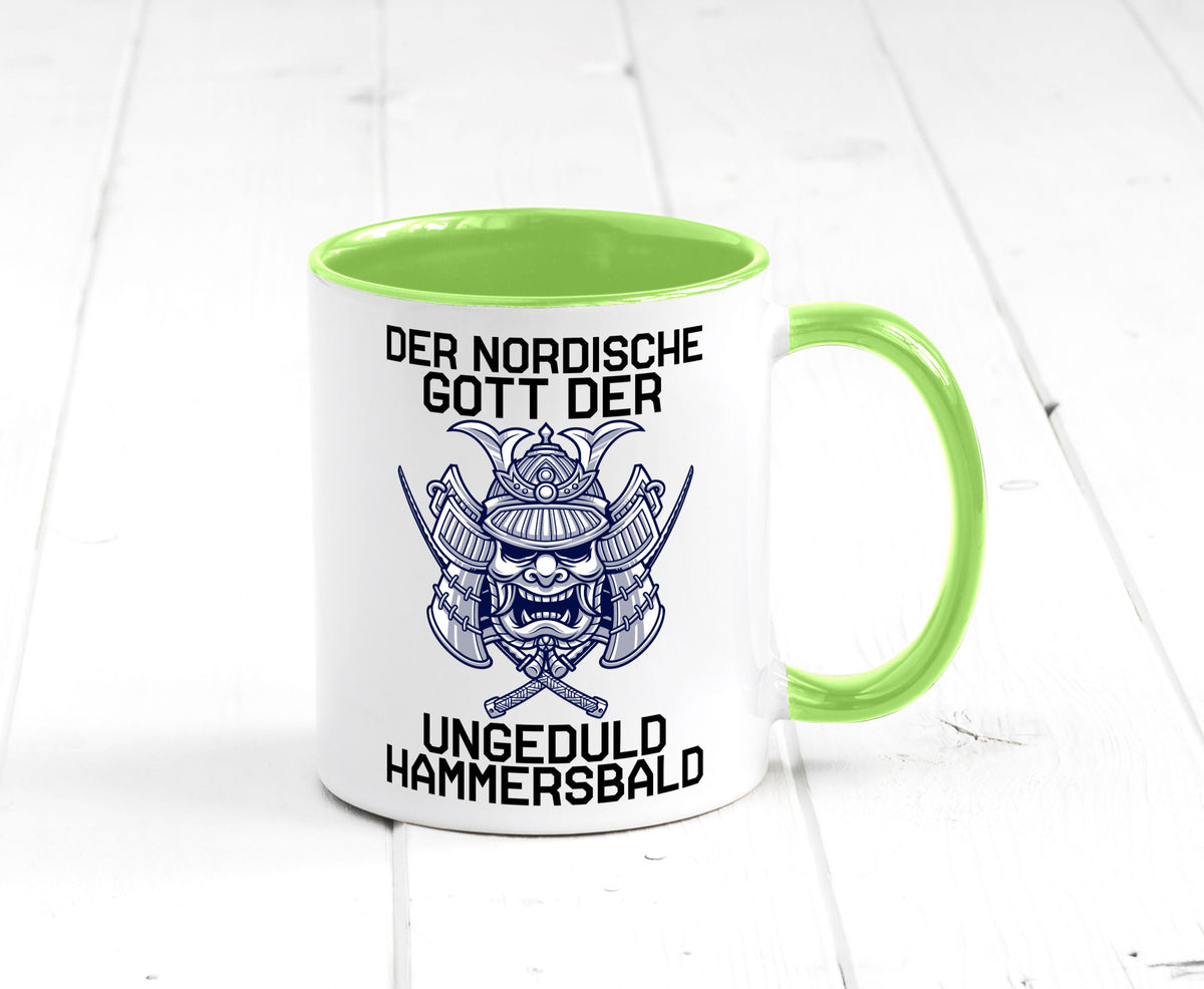 Nordischer Gott der Ungeduld | Mythologie Wikinger lustig Humor Geschenkidee Tasse