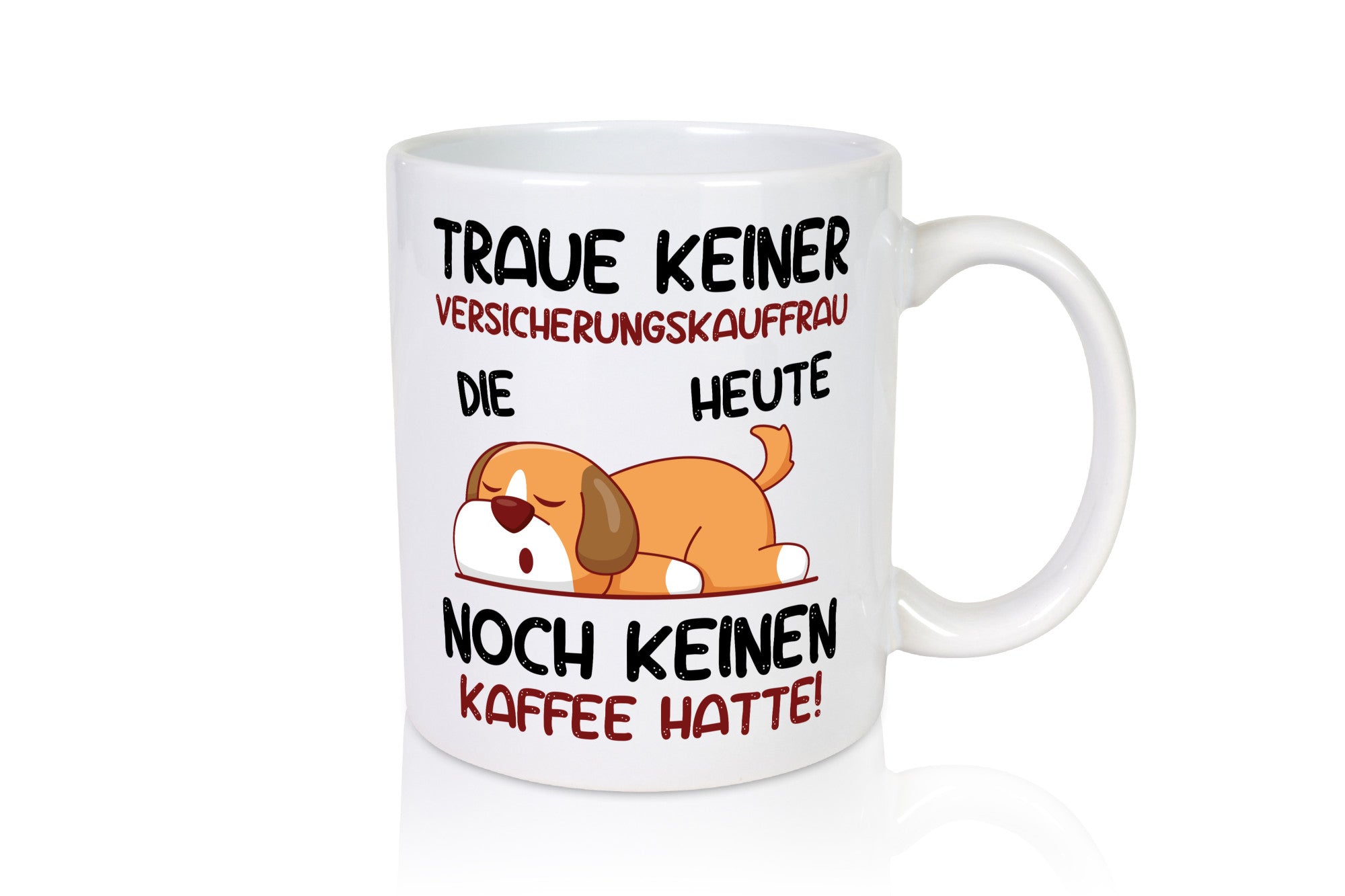 Traue keiner Versicherungskauffrau | Kauffrau Geschenk Humor Geschenkidee