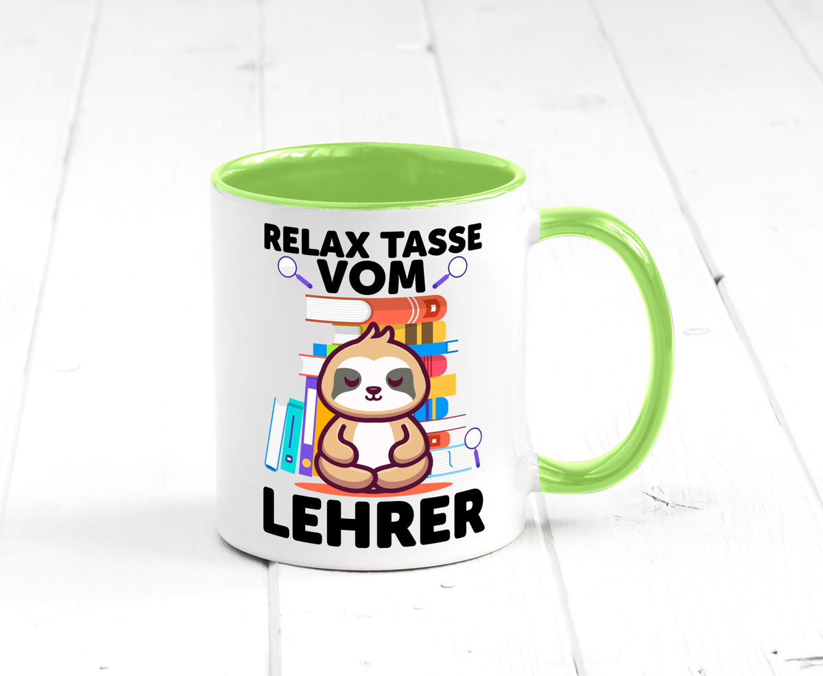 Relax Tasse: Lehrer | Schule Beruf Schüler lustiger Spruch Geschenk Arbeit