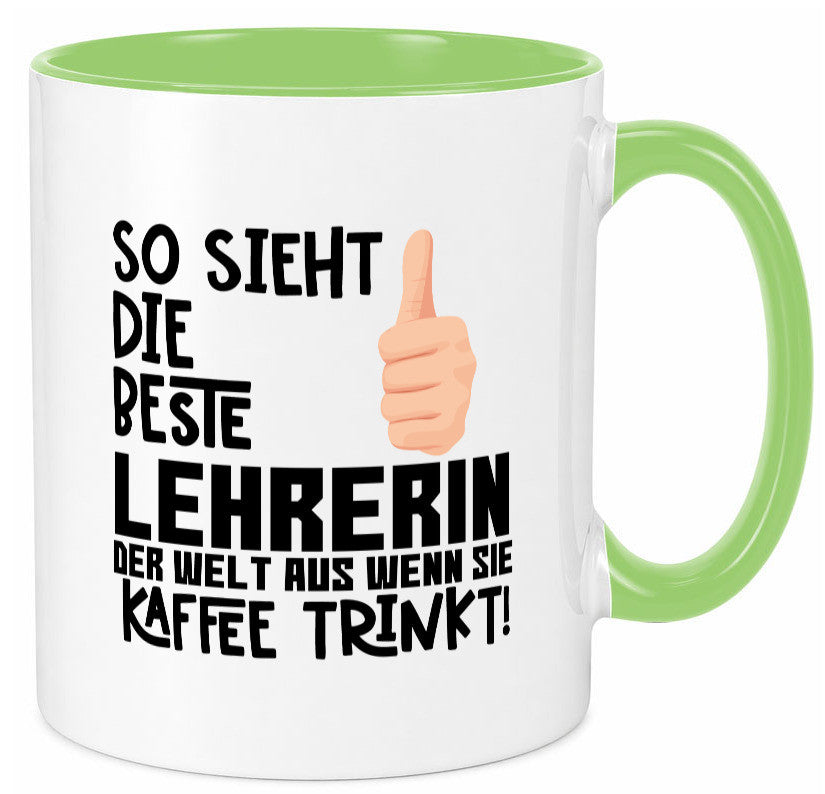 Beste Lehrerin | Lehrer Tasse Schule Dankeschön lustiger Spruch Geschenk Humor