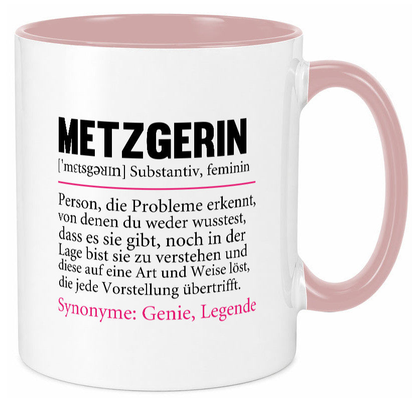 Metzgerin | lustig Fleischerin Humor v2 lustiger Spruch Geschenk Geschenkidee Tasse