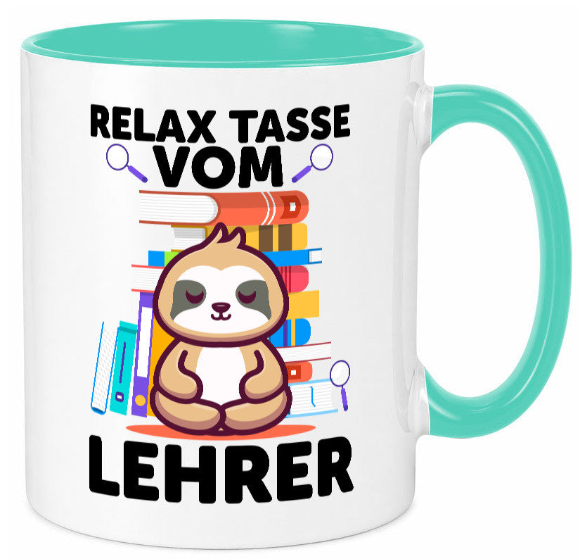 Relax Tasse: Lehrer | Schule Beruf Schüler lustiger Spruch Geschenk Arbeit