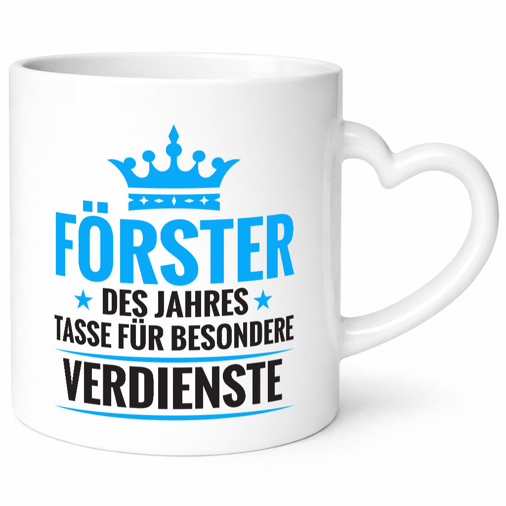 Besonderer Verdienst: Förster | Forst Arbeit lustiger Spruch Geschenk Kollegen