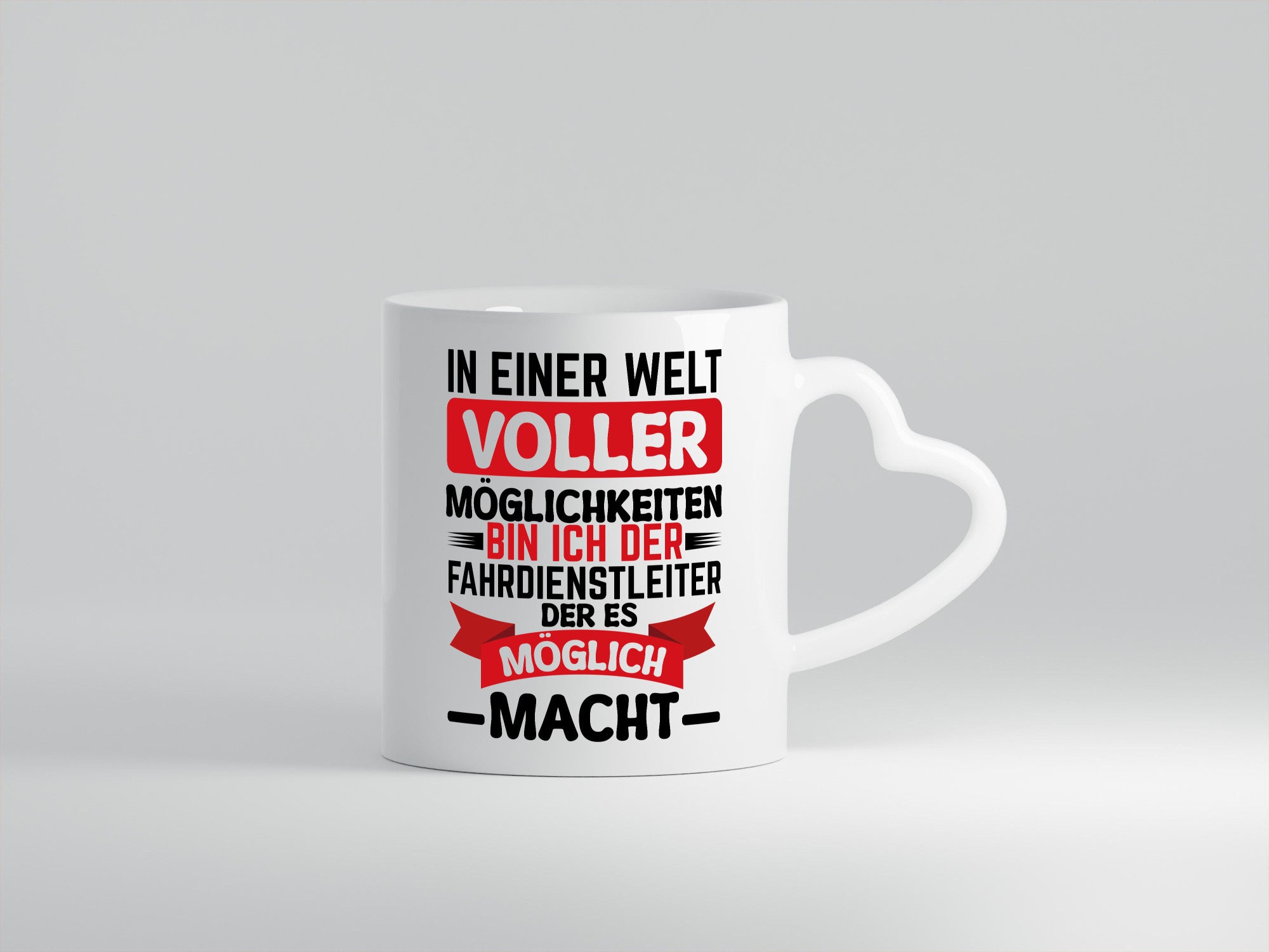 Ich bin der Fahrdienstleuter es möglich macht Geschenkidee Humor Tasse
