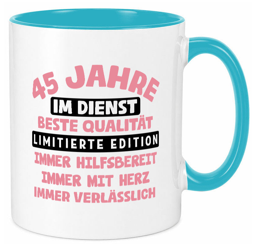 45 Jahre im Dienst | Jubiläum Arbeit v11 Geschenk Kollegen Büro lustiger Spruch Tasse